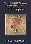 La crisi in giallo