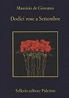 Dodici rose a Settembre
