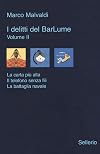 I delitti del barlume, Volume 2 (La carta più alta; Il telefono senza fili; La battaglia navale)