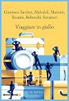Viaggiare in giallo