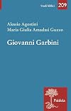 Giovanni Garbini. Studioso e maestro