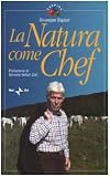 La natura come chef (Zapping) (Italian Edition)