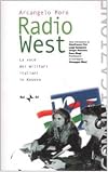 Radio West: la voce dei militari italiani in Kosovo