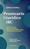 Prontuario giuridico IRC. Raccolta commentata delle norme che regolano l'insegnamento della religione cattolica nelle scuole di ogni ordine e grado. Nuova ediz.