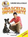 Una scelta importante