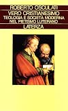 Vero cristianesimo: teologia e societa moderna nel pietismo luterano