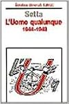 L' uomo qualunque, 1944-1948