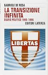 La transizione infinita. Diario politico (1990-96)