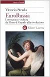 EuroRussia. Letteratura e cultura da Pietro il Grande alla rivoluzione