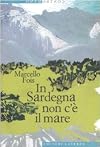 In Sardegna non c'è il mare