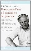 Il Mercante D'arte È Il Consigliere
