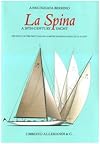 La spina. A 20th-century yacht