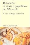 Dizionario di storia e geopolitica del XX secolo