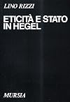 Eticita e stato in Hegel (Studi di filosofia) (Italian Edition)