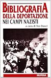 Bibliografia della Deportazione nei Campi Nazisti
