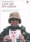 I più soli dei soldati: cinque donne al fronte raccontano la guerra in Iraq