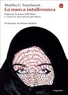 La nuova intolleranza. Superare la paura dell'islam e vivere in una società più libera