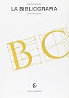 La bibliografia. Un'introduzione