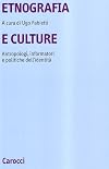 Etnografia e culture: antropologi, informatori e politiche dell'identita