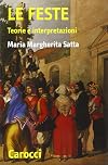 Le feste: teorie e interpretazioni