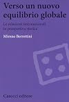 Verso un nuovo equilibrio globale