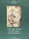 L'alta valle del Sele tra tardo antico ed alto Medioevo: Il territorio, gli insediamenti (Materiae) (Italian Edition)