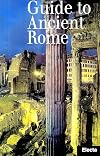Guide to Ancient Rome