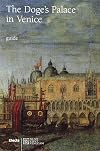 The Doge's Palace In Venice: Guide