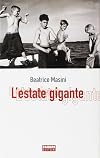 L'estate gigante