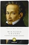 Misterio grande: filosofia di Giacomo Leopardi