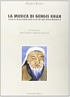 La musica di Gengis Khan: viaggio nella tradizione e la cultura della Mongolia