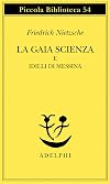 La Gaia Scienza E Idilli DI Messina (Italian Edition)