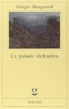 La palude definitiva