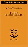 L'arte di essere felici esposta in 50 massime