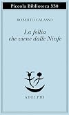 La follia che viene dalle Ninfe
