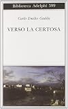 Verso la Certosa