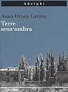 Terre senz'ombra. L'Italia dipinta. Ediz. illustrata