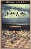 Per le strade della Vergine