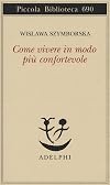 Come vivere in modo più confortevole