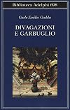 Divagazioni e garbuglio