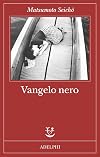 Vangelo nero (Italian Edition)