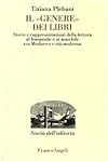 Il "genere" dei libri: Storie e rappresentazioni della lettura al femminile e al maschile tra Medioevo ed etΓ moderna (Studi e ricerche di storia dell'editoria)