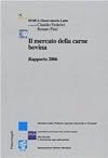 Il mercato della carne bovina. Rapporto 2006