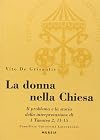 La donna nella Chiesa. Il problema e la storia della interpretazione di 1 Timoteo 2,11-15