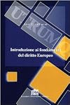 Introduzione ai fondamenti del diritto europeo