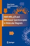 NMR-MRI, µSR and Mössbauer Spectroscopies in Molecular Magnets
