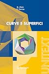 Curve e superfici (UNITEXT / La Matematica per il 3 2) (Italian Edition)