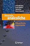 Bevande analcoliche: Piacere, libertà, responsabilità (Italian Edition)