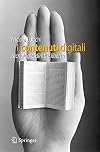 I contenuti digitali tecnologie, diritti e libertà