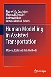 Human modelling in assisted transportation models, tools and risk methods